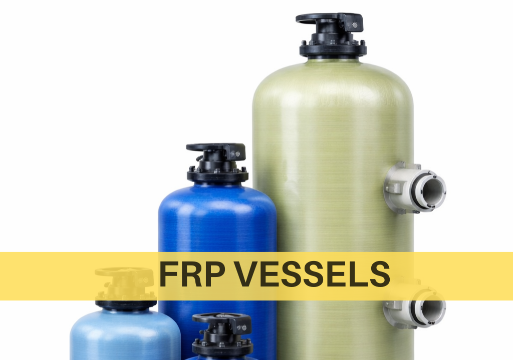 FRP vessels in Chennai for water treatment plant