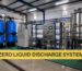 Zero liquid discharge system in Chennai industrial plant for wastewater treatment and water recycling