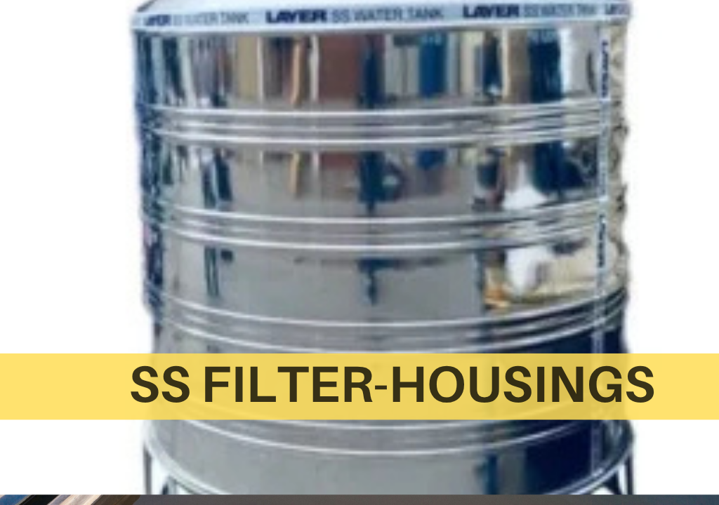 SS Filter Housings Chennai for RO Plant and Water Treatment Systems